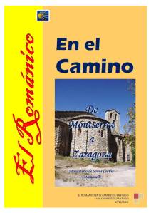 CABECERA EL ROMÁNICO Cnº Catalán desde Montserrat a Zaragoza